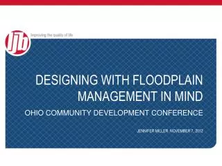DESIGNING WITH FLOODPLAIN MANAGEMENT IN MIND