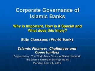 Stijn Claessens (World Bank) Islamic Finance: Challenges and Opportunities