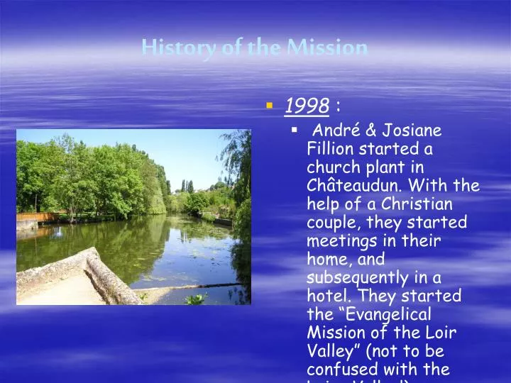 history of the mission