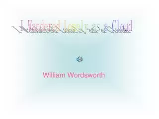 William Wordsworth