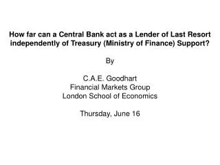 How far can a Central Bank act as a Lender of Last Resort