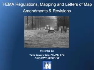FEMA Regulations, Mapping and Letters of Map Amendments &amp; Revisions
