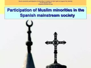 Participation of Muslim minorities in the Spanish mainstream society