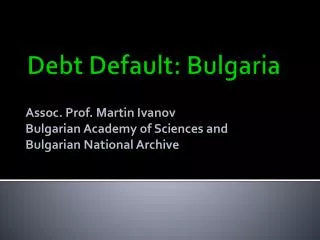 Debt Default: Bulgaria