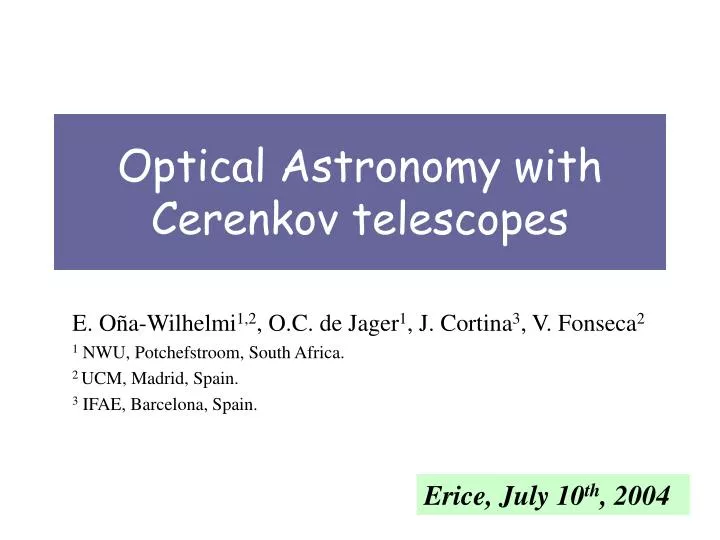 optical astronomy with cerenkov telescopes