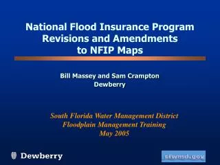 National Flood Insurance Program Revisions and Amendments to NFIP Maps
