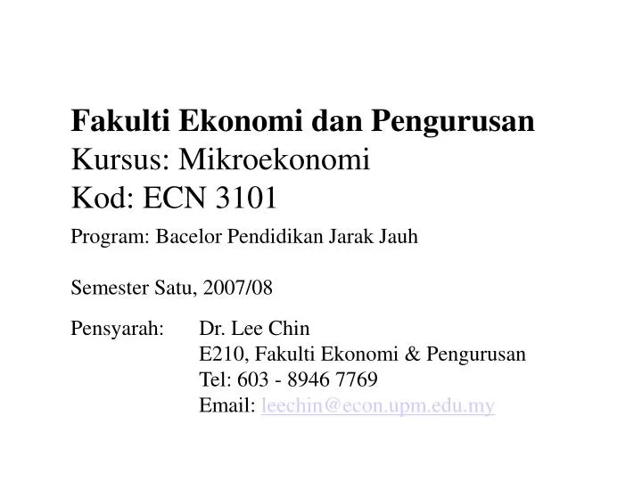 fakulti ekonomi dan pengurusan kursus mikroekonomi kod ecn 3101