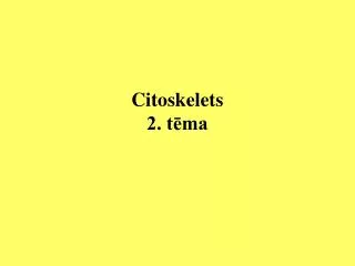 c itoskelets 2 t ma