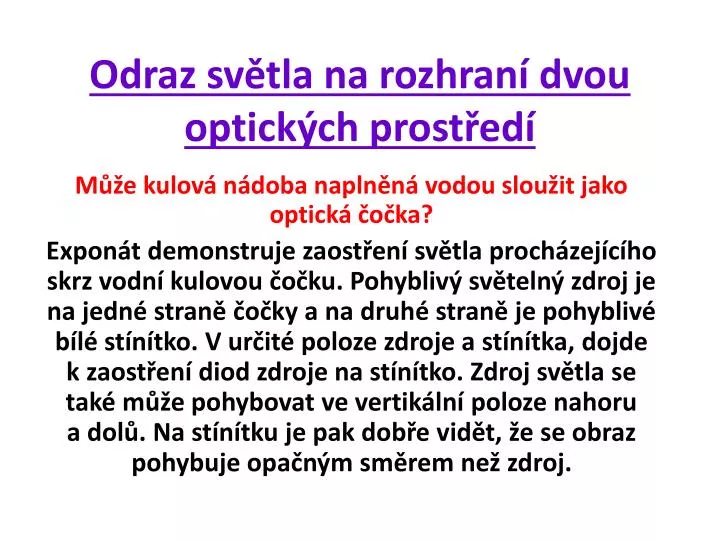 odraz sv tla na rozhran dvou optick ch prost ed