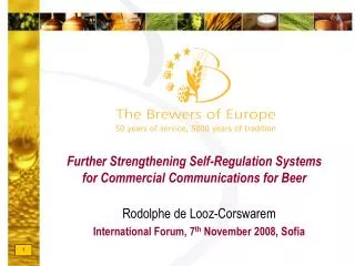 Further Strengthening Self-Regulation Systems for Commercial Communications for Beer
