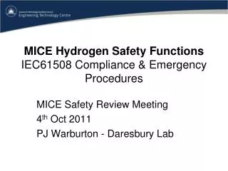 MICE Hydrogen Safety Functions IEC61508 Compliance &amp; Emergency Procedures