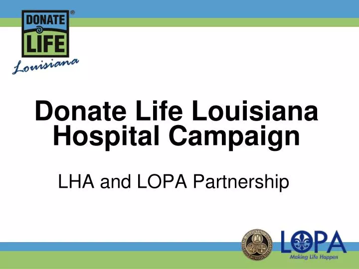 donate life louisiana hospital campaign