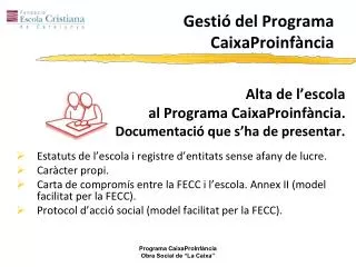 gesti del programa caixaproinf ncia