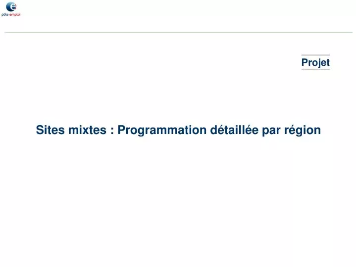 sites mixtes programmation d taill e par r gion