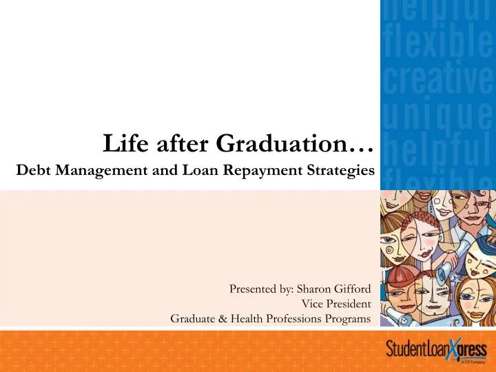 life after graduation debt management and loan repayment strategies