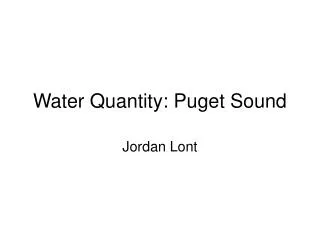Water Quantity: Puget Sound