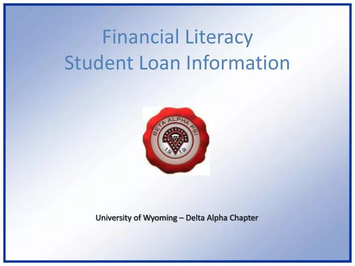financial literacy student loan information