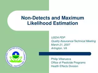 Non-Detects and Maximum Likelihood Estimation