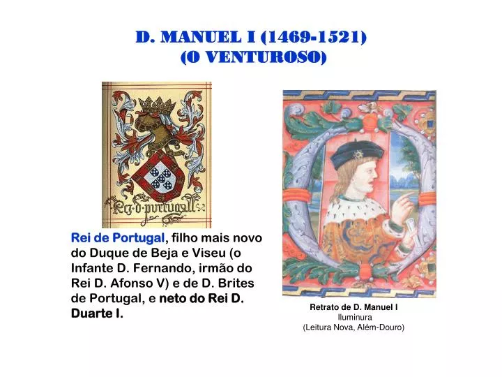 d manuel i 1469 1521 o venturoso