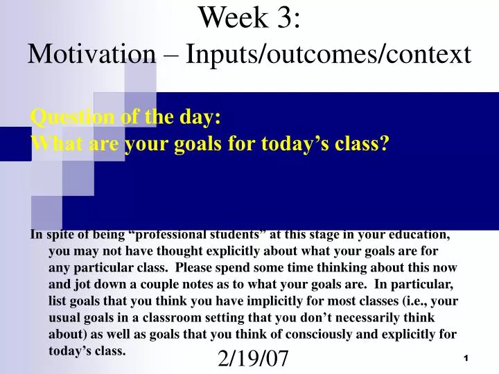 week 3 motivation inputs outcomes context
