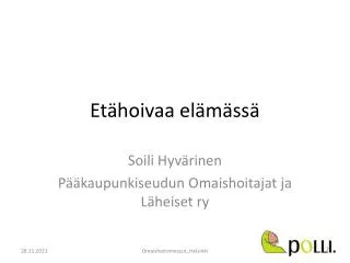 et hoivaa el m ss