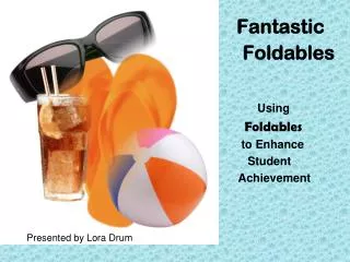Fantastic Foldables