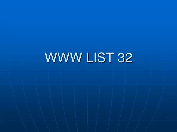 www list 32