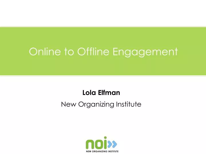 online to offline engagement