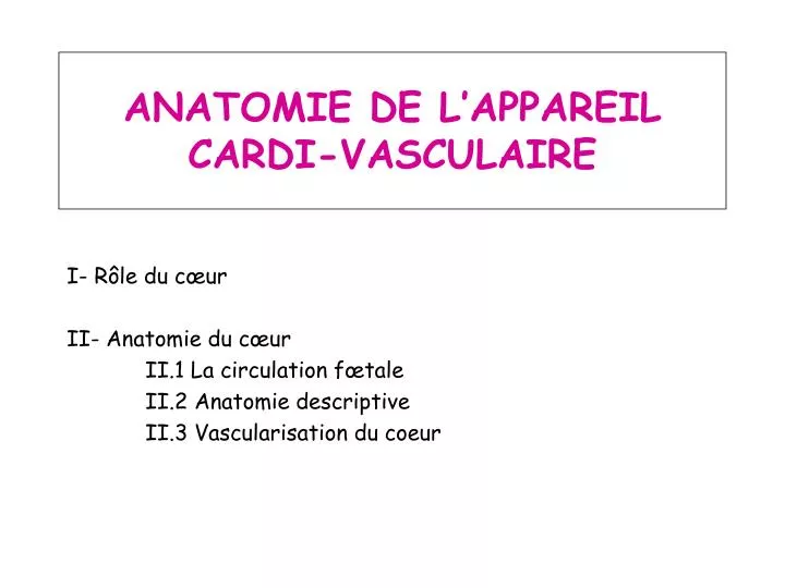 anatomie de l appareil cardi vasculaire