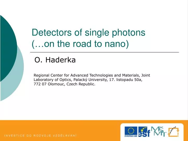 detectors of single photons on the road to nano