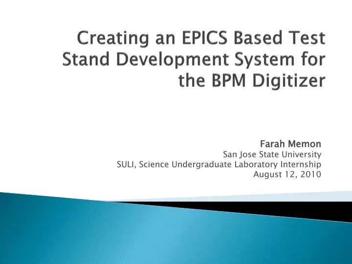 creating an epics based test stand development system for the bpm digitizer