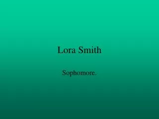 Lora Smith