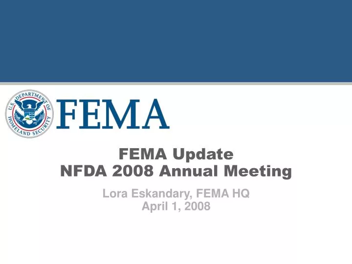 fema update nfda 2008 annual meeting