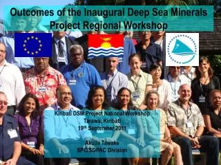 Outcomes of the Inaugural Deep Sea Minerals Project Regional Workshop