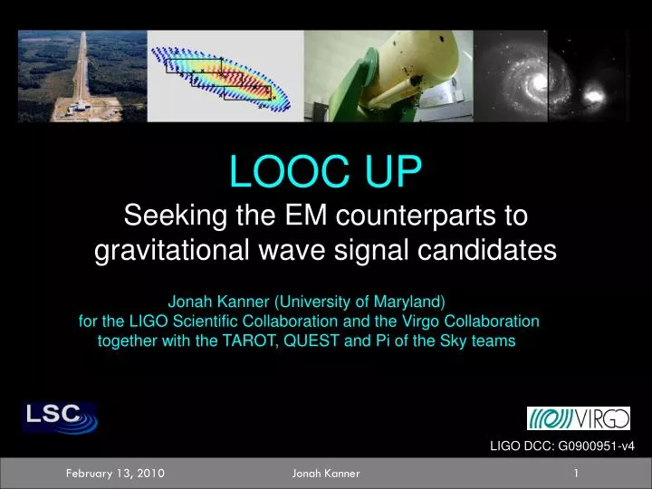 looc up seeking the em counterparts to gravitational wave signal candidates