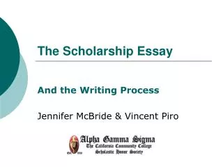 The Scholarship Essay