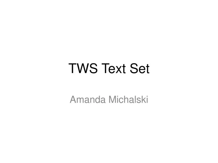 tws text set