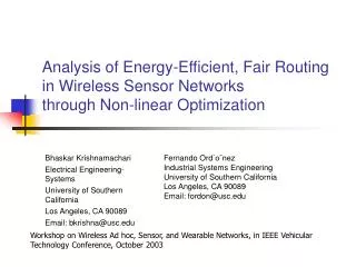 Bhaskar Krishnamachari Electrical Engineering-Systems University of Southern California