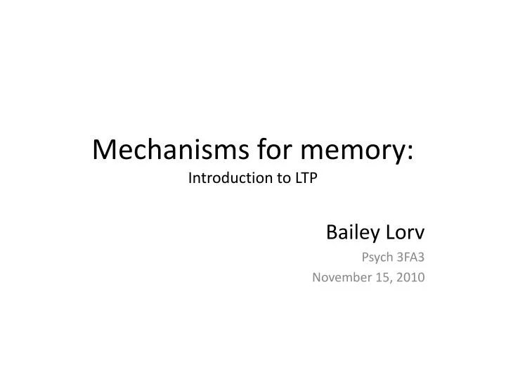 mechanisms for memory introduction to ltp