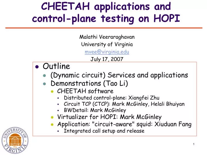 cheetah applications and control plane testing on hopi