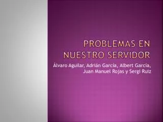 problemas en nuestro servidor