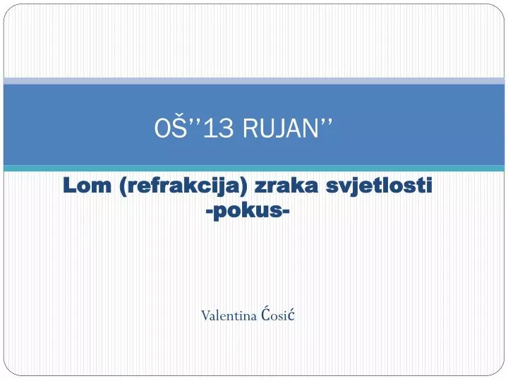 o 13 rujan