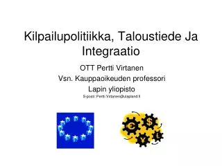 kilpailupolitiikka taloustiede ja integraatio
