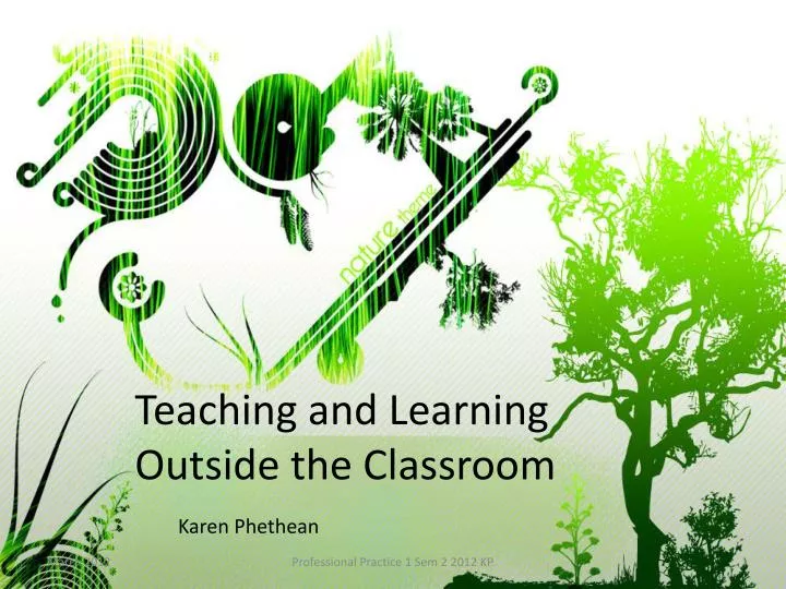 teaching and learning outside the classroom