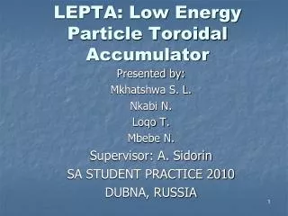 LEPTA: Low Energy Particle Toroidal Accumulator