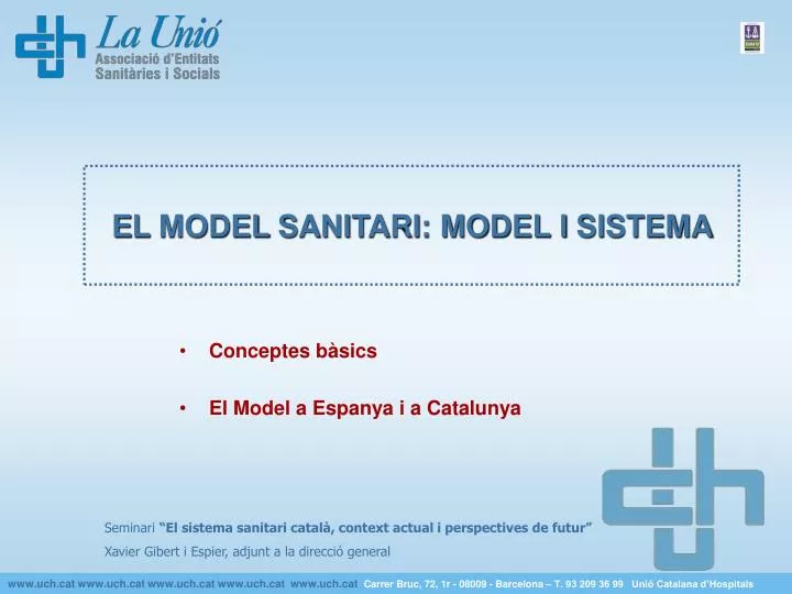 e l model sanitari model i sistema