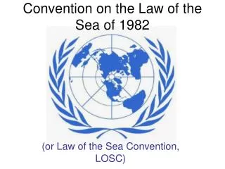 Convention on the Law of the Sea of 1982