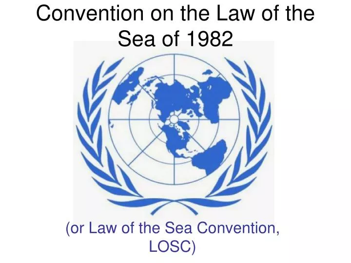 convention on the law of the sea of 1982