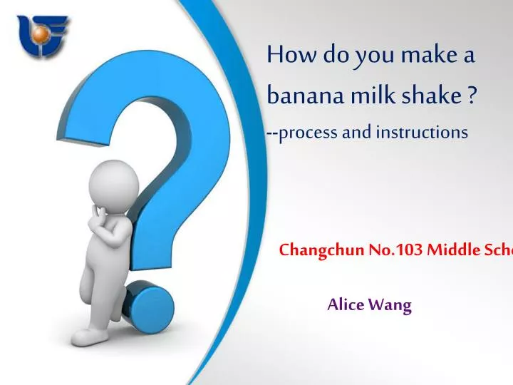 how do you make a banana milk shake process and instructions