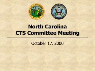 North Carolina CTS Committee Meeting